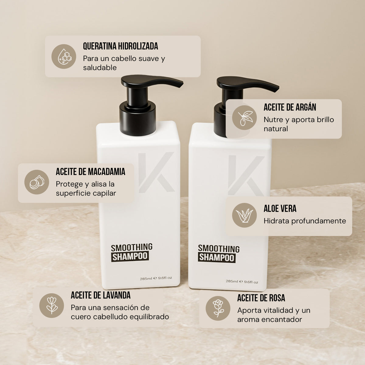 Dos dosificadores de champú Smoothing KERAZUL® con sus activos: keratina hidrolizada, aceite de argán, aceite de macadamia, aloe vera, aceite de lavanda y aceite de rosa